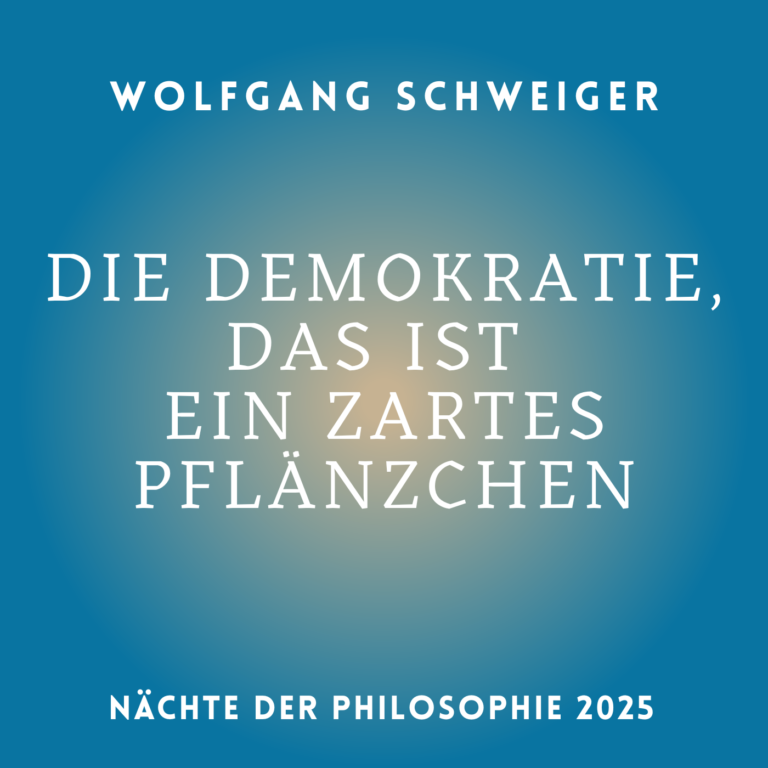 Wolfgang Schweiger_Die Demokratie, das ist ein zartes Pflänzchen