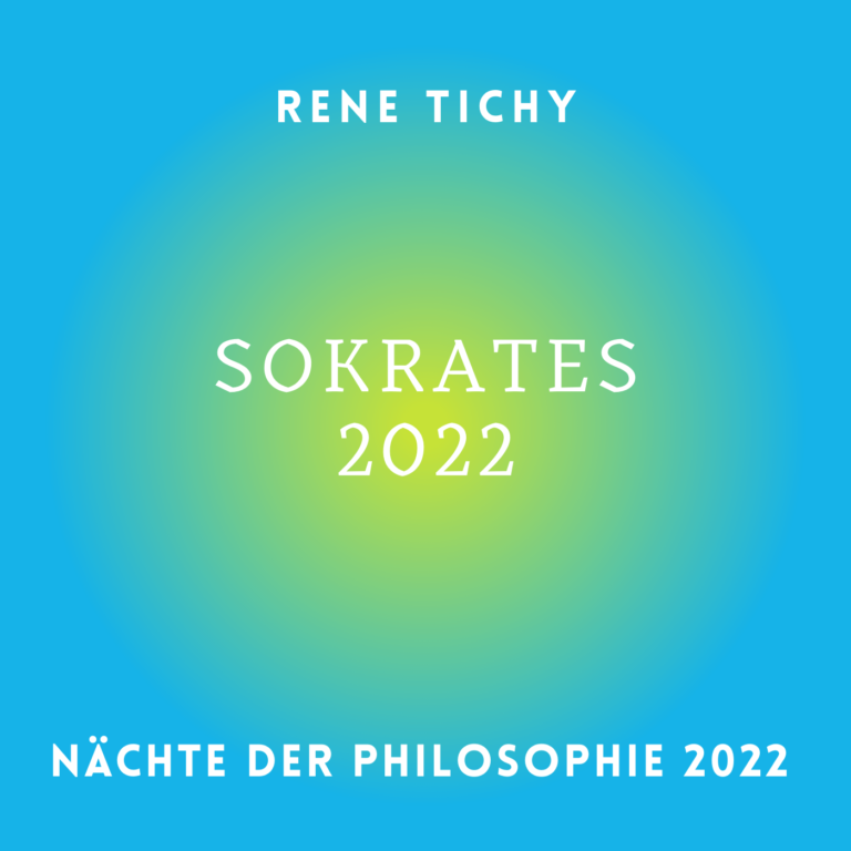 Rene Tichy: Sokrates 2022
